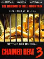 Chained Heat-3. Hell Mountain