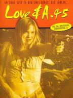Love and a .45